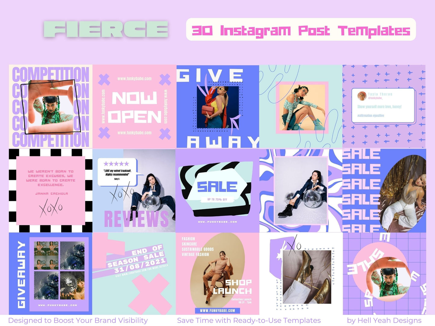 Fierce Instagram Post Templates